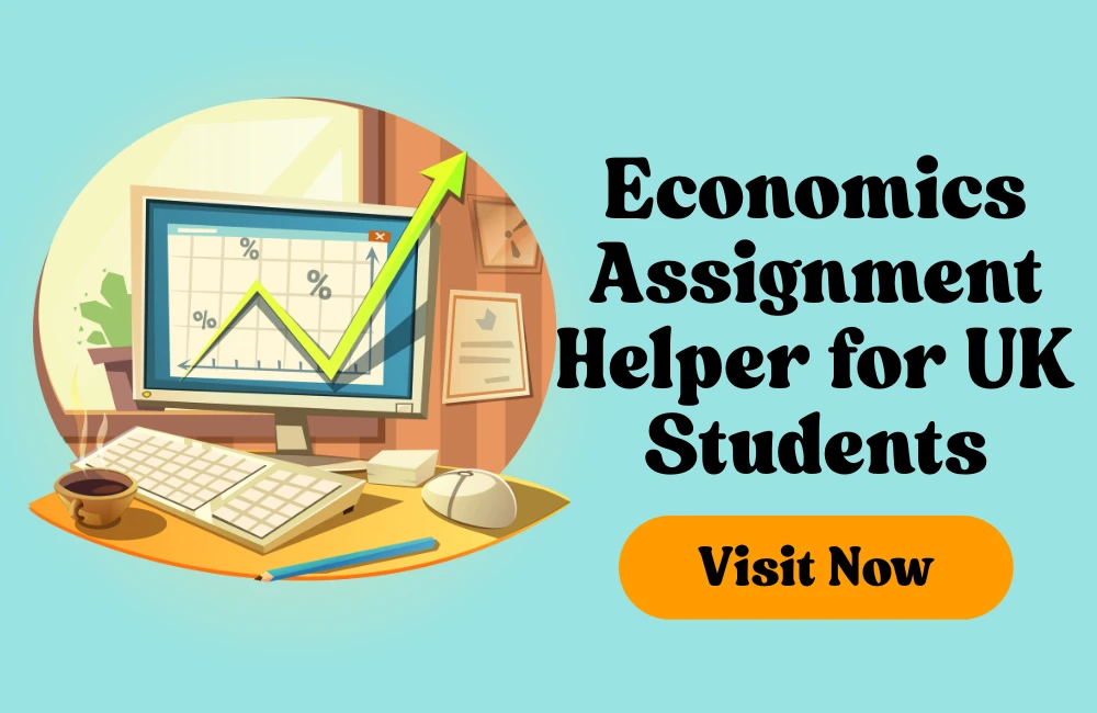 Economics Assignment Helper Every UK Student Can Rely On