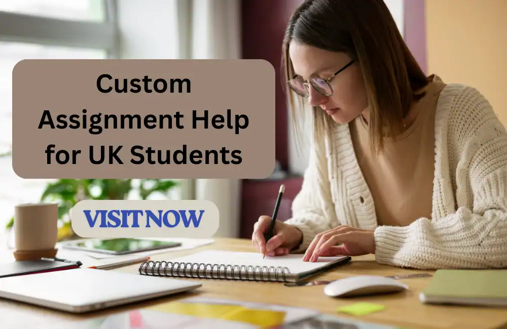 Custom Assignment Help for UK Students, Boosting Academic Success
