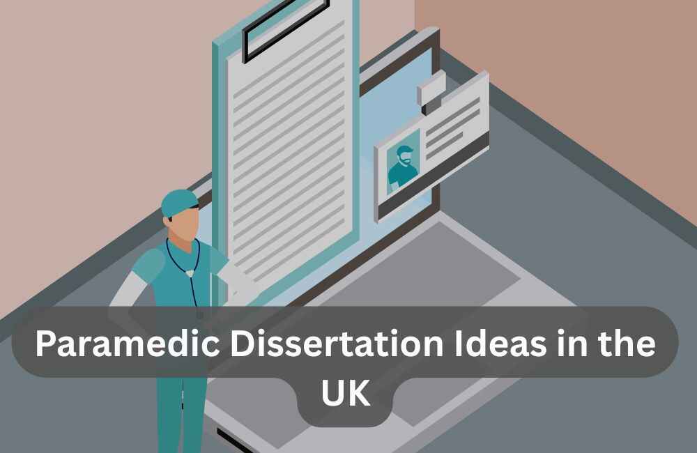Paramedic dissertation ideas